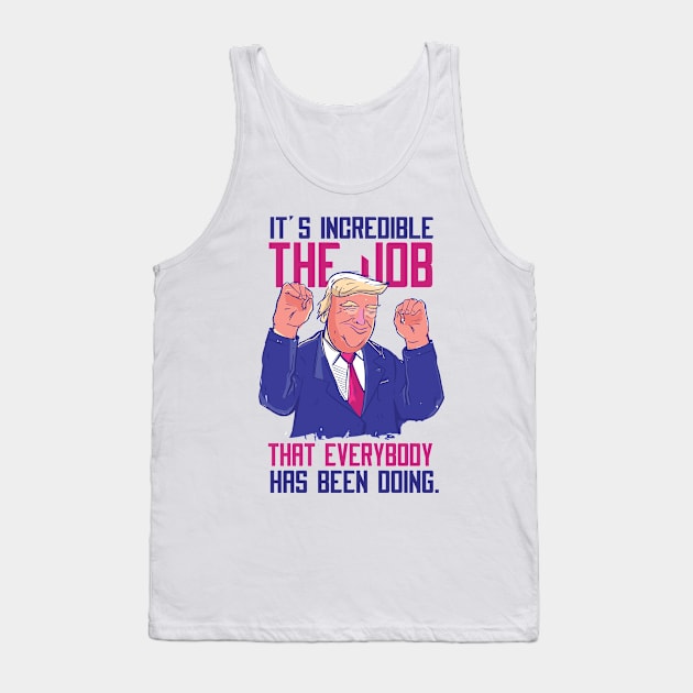 Funny Donald Trump | Presiden Donald Trump Tank Top by LR_Collections